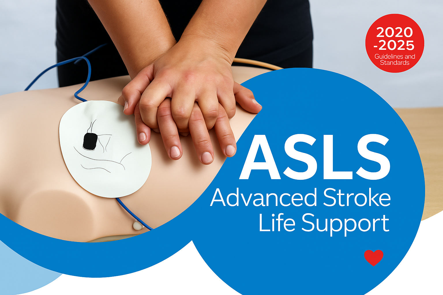 Advanced Stroke Life Support (ASLS)